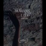 Humans In The Loop